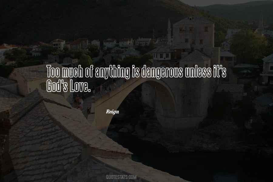I Love God More Than Anything Quotes #256031