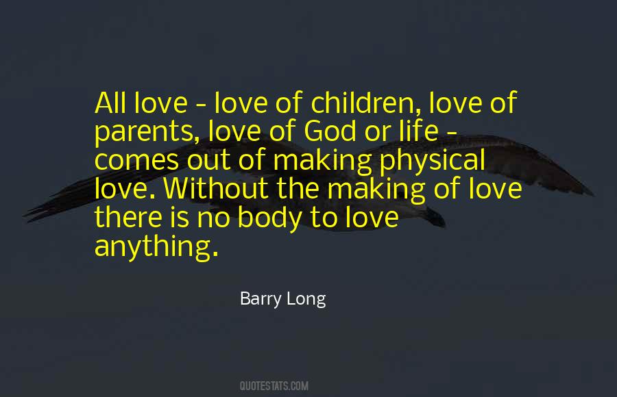 I Love God More Than Anything Quotes #375562