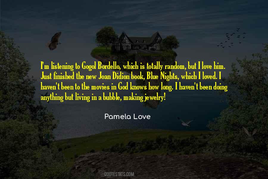 I Love God More Than Anything Quotes #555592