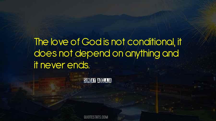 I Love God More Than Anything Quotes #577250