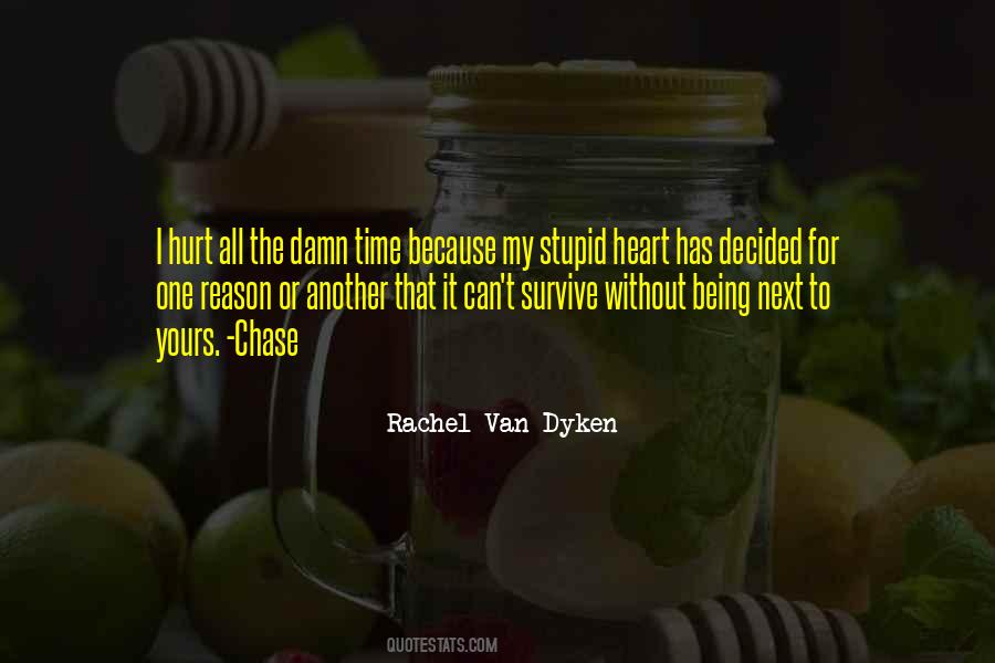 I Love Him So Damn Much Quotes #1861142