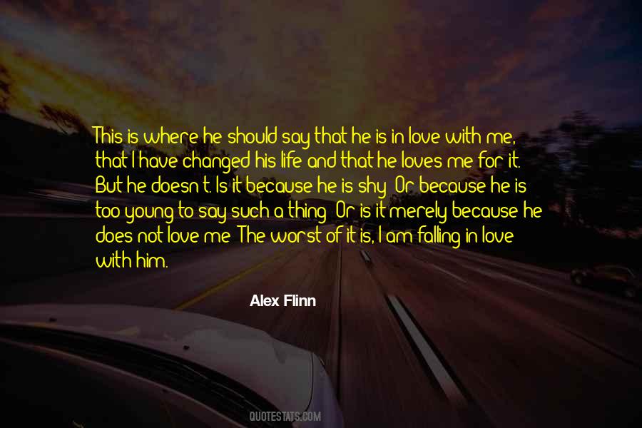 I Love Him Too Quotes #868891