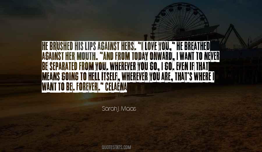 I Love His Quotes #11425