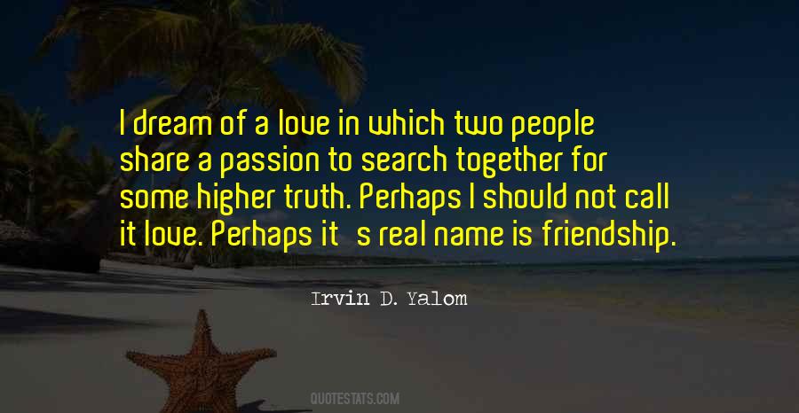I Love It When You Call My Name Quotes #1548209