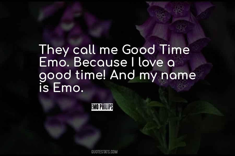 I Love It When You Call My Name Quotes #1805332