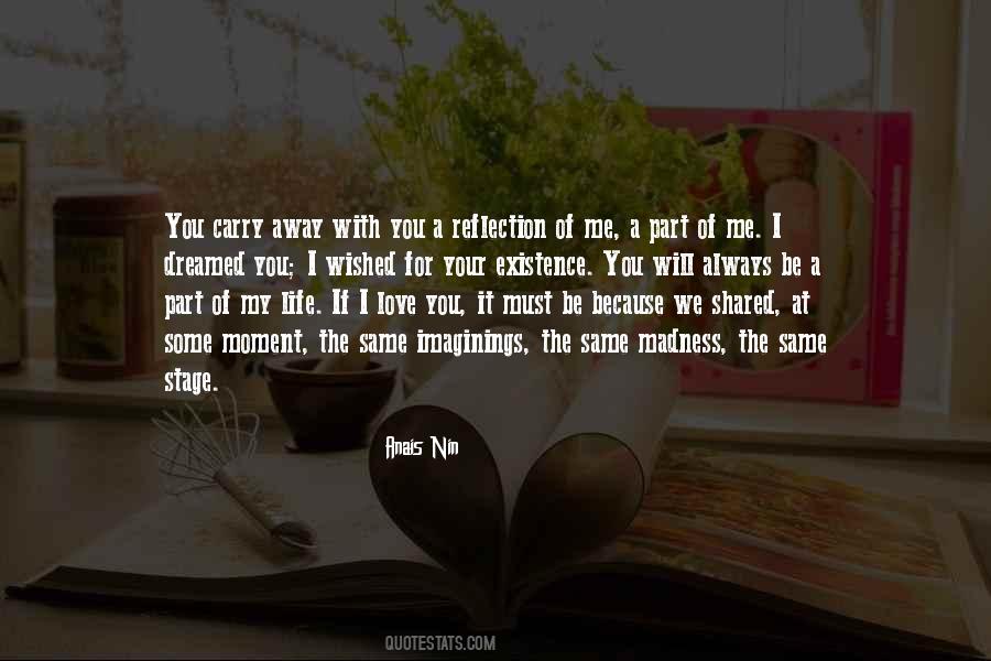 I Love Life Because Of You Quotes #869479