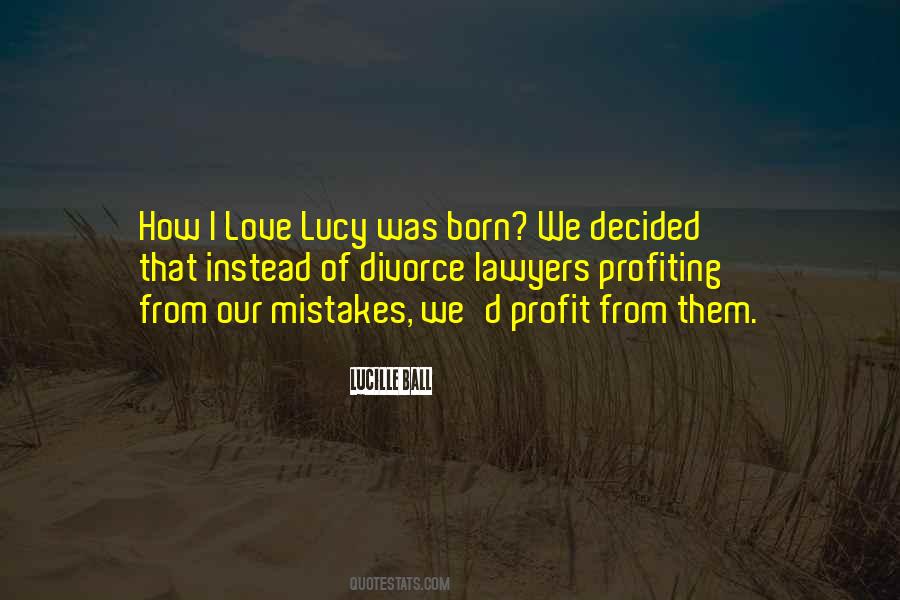 I Love Lucy Quotes #1675825