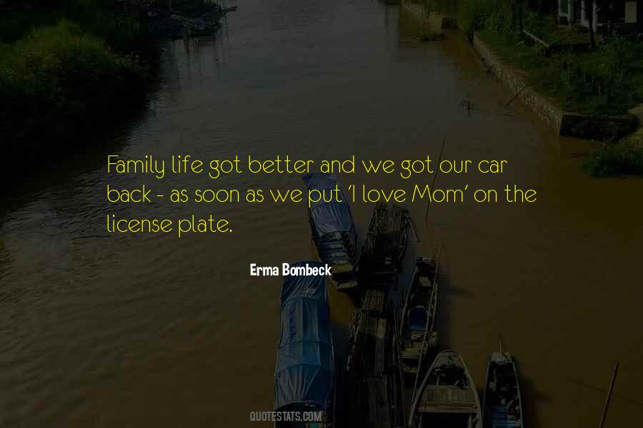 I Love Mom Quotes #1103545