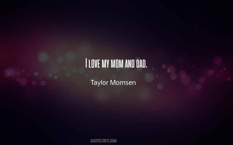 I Love Mom Quotes #660912