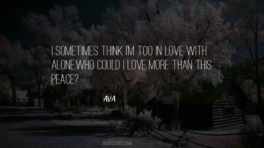 I Love More Quotes #1179296