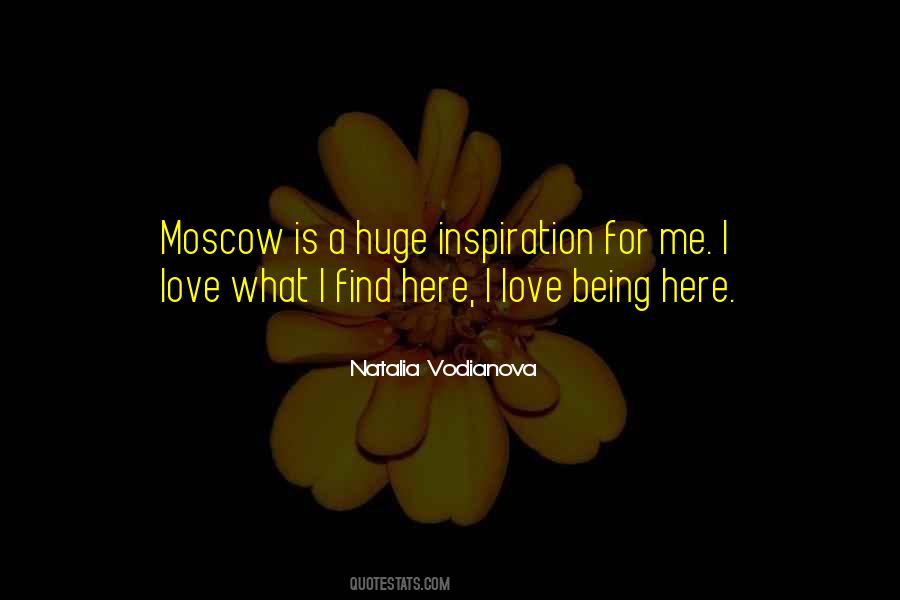 I Love Moscow Quotes #510132