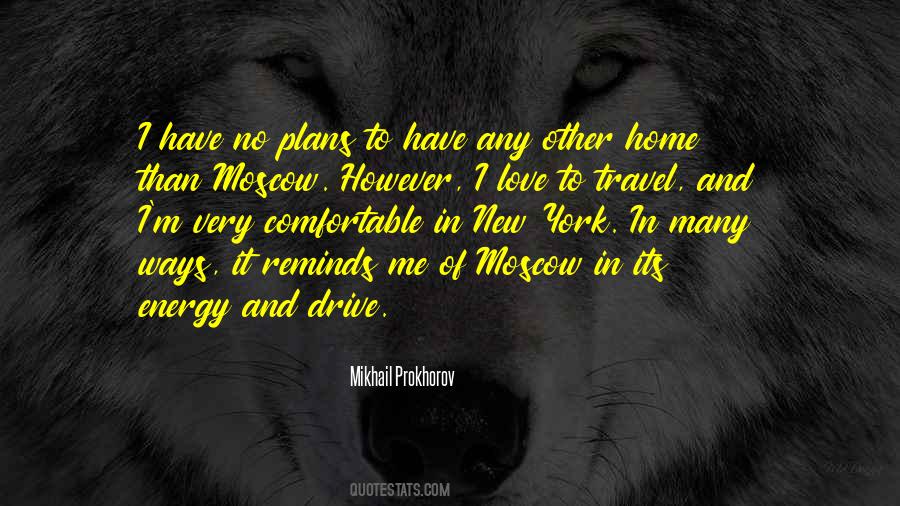 I Love Moscow Quotes #920196