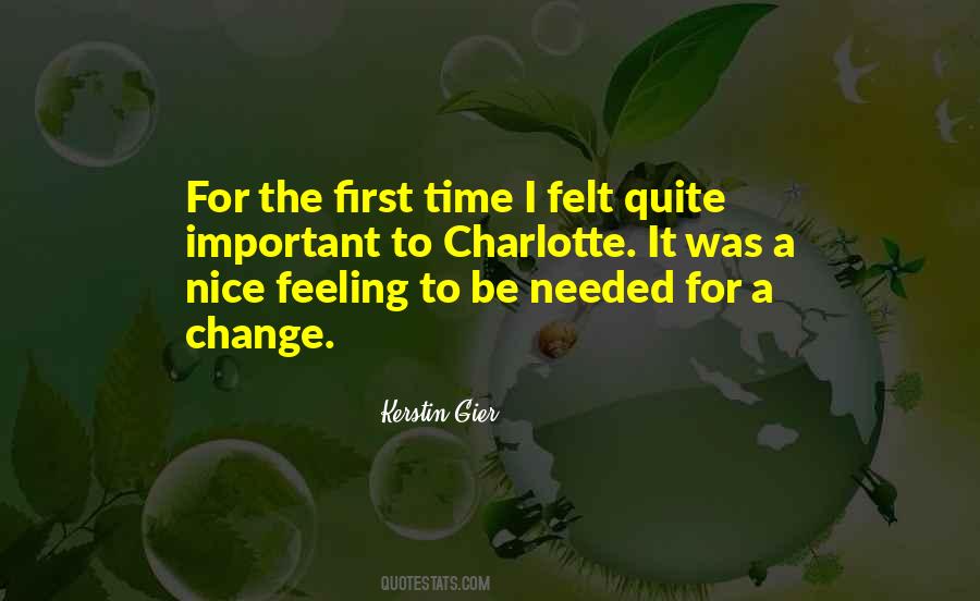 Quotes About Feeling Too Important #124901