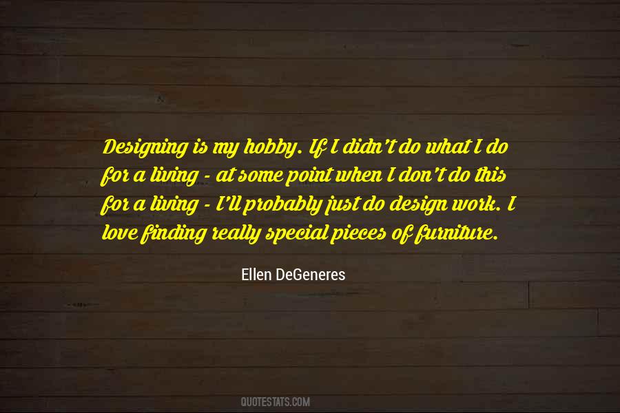 I Love My Hobby Quotes #113067
