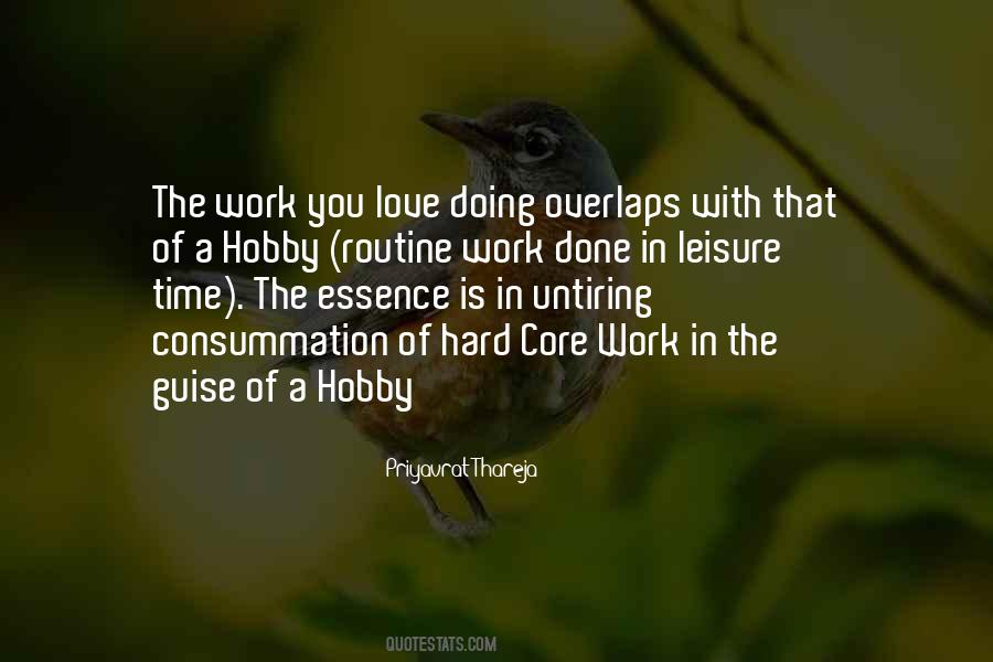 I Love My Hobby Quotes #1330878
