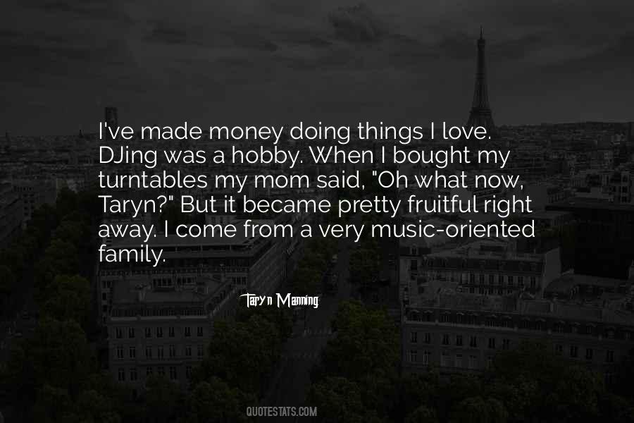 I Love My Hobby Quotes #1432052