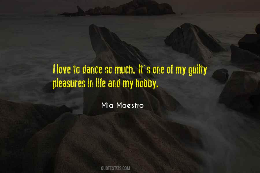 I Love My Hobby Quotes #1688561