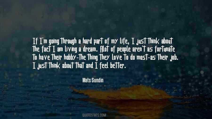 I Love My Hobby Quotes #332582