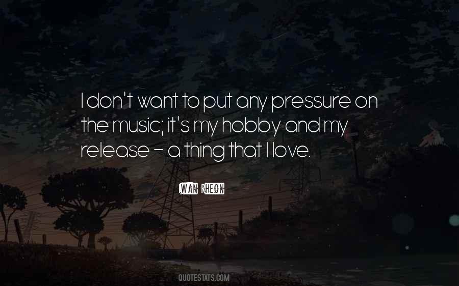I Love My Hobby Quotes #42084