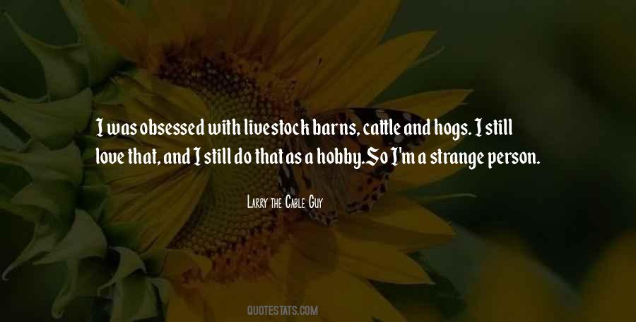 I Love My Hobby Quotes #63874