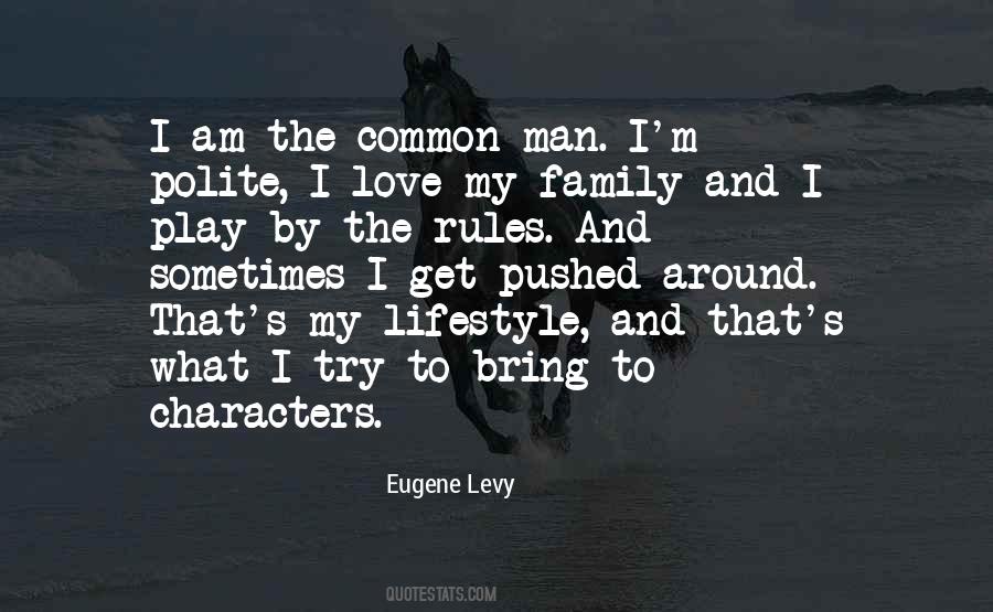 I Love My Lifestyle Quotes #1163730