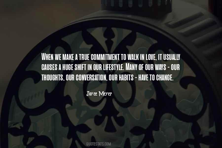 I Love My Lifestyle Quotes #541736