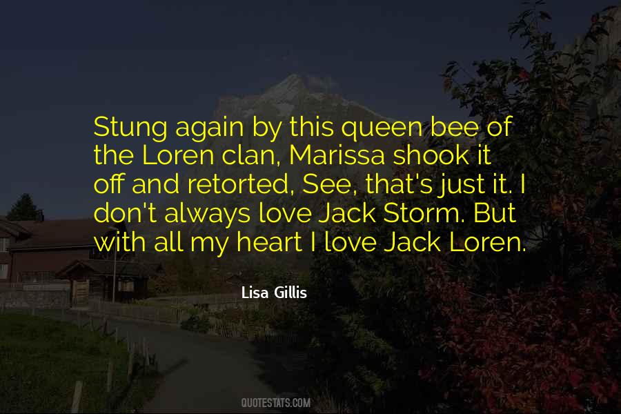I Love My Queen Quotes #1398062