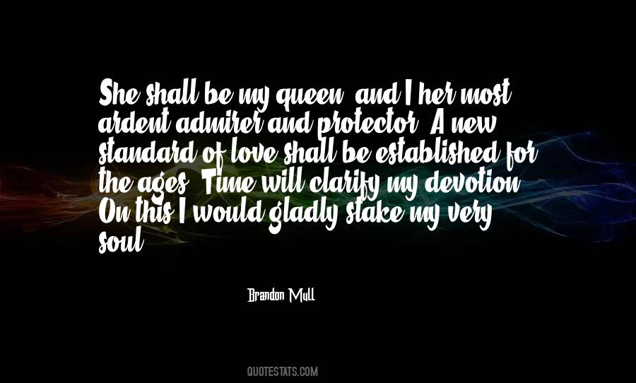 I Love My Queen Quotes #1563503