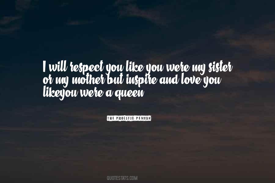 I Love My Queen Quotes #998133