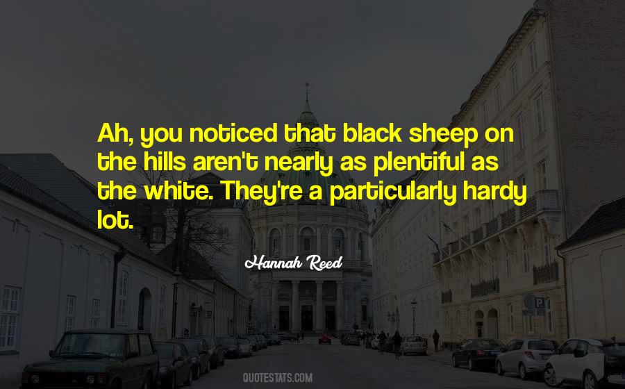 Quotes About The Black Sheep #437471