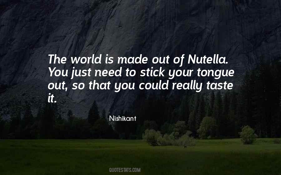 I Love Nutella Quotes #819670