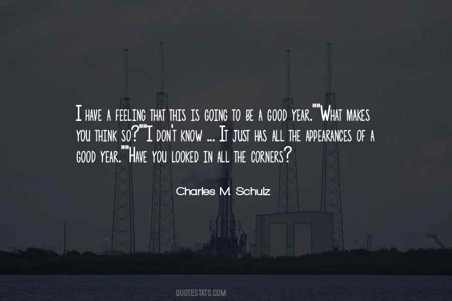Quotes About Feeling So Good #1005900