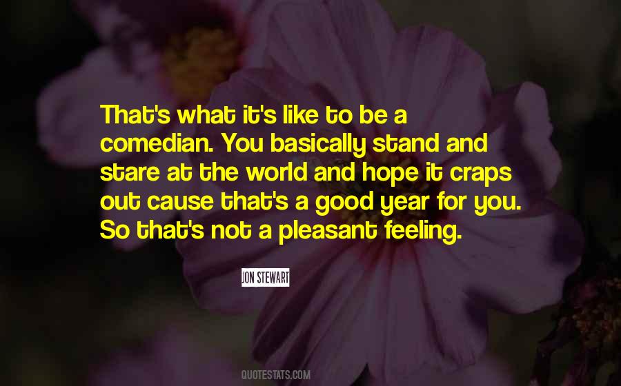 Quotes About Feeling So Good #1135463