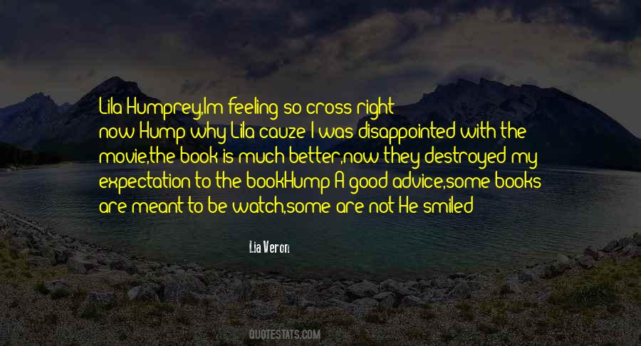 Quotes About Feeling So Good #1222797