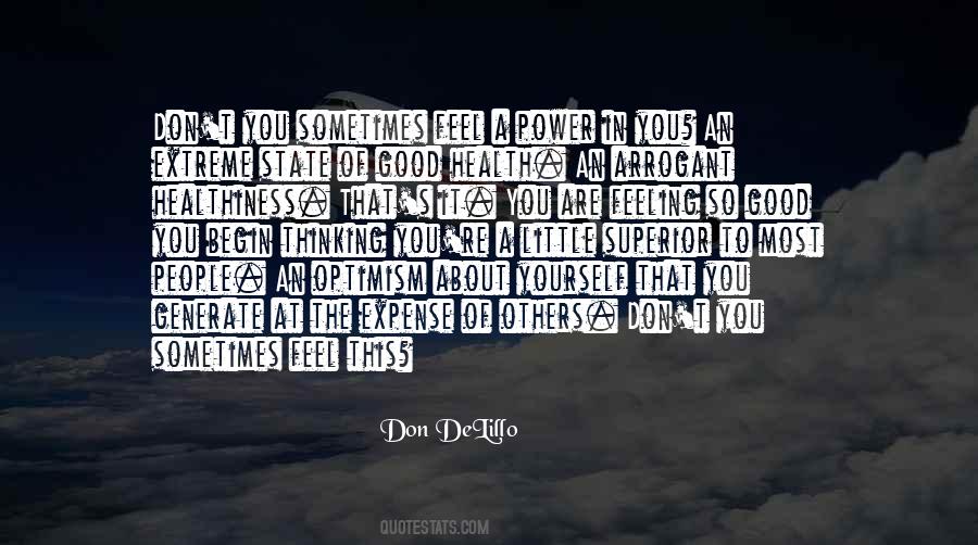 Quotes About Feeling So Good #1554506