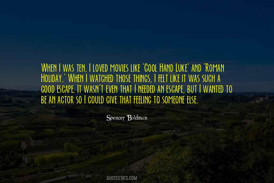 Quotes About Feeling So Good #348685