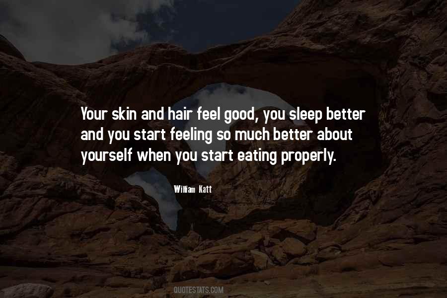 Quotes About Feeling So Good #505640