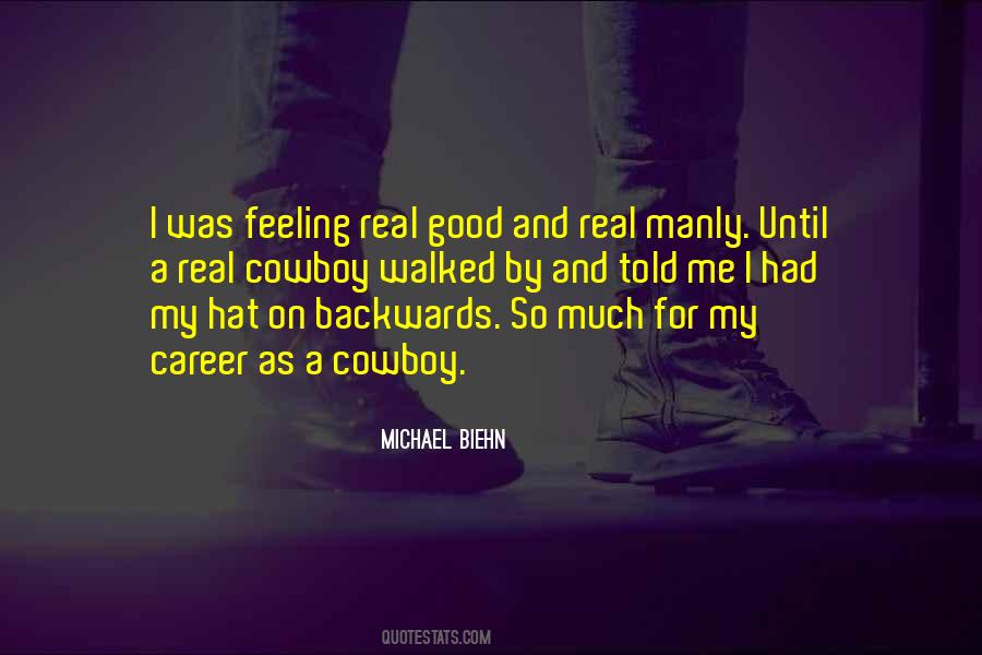 Quotes About Feeling So Good #521983