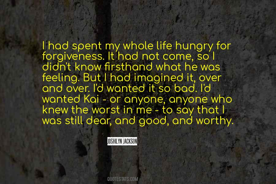 Quotes About Feeling So Good #793425