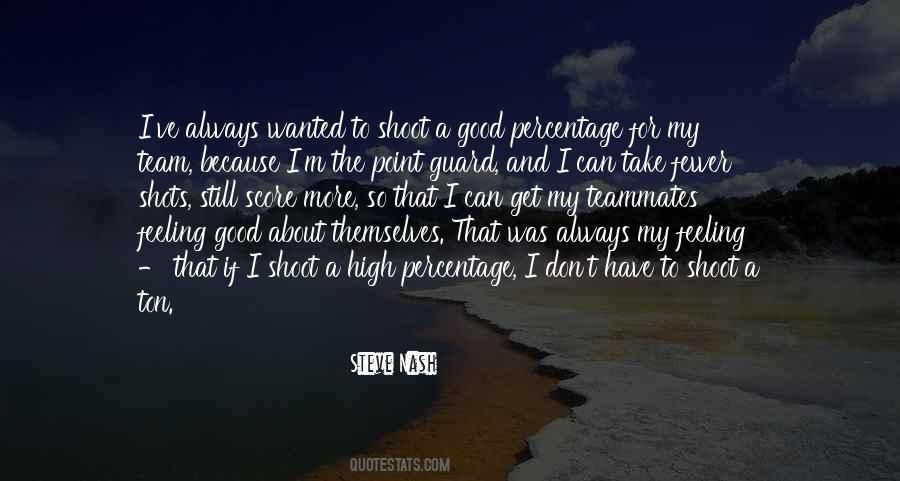 Quotes About Feeling So Good #977248
