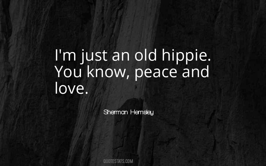 I Love Peace Quotes #428067