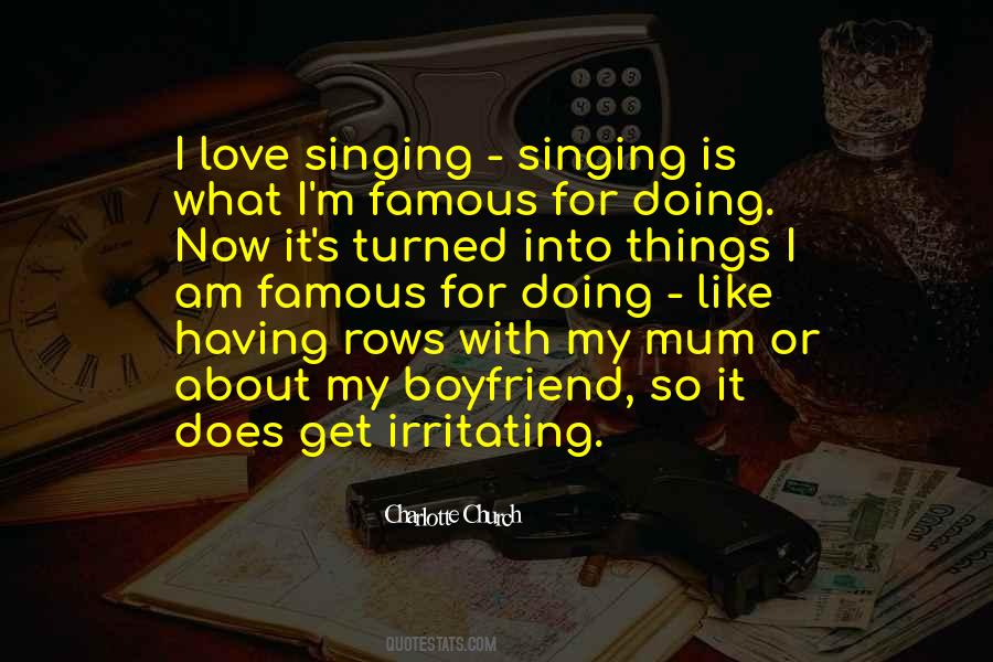 I Love Singing Quotes #663702