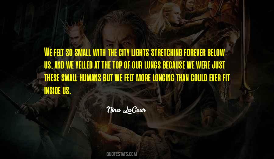 Quotes About Feeling Small #1267773