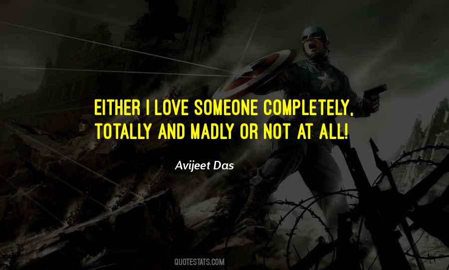 I Love Someone Quotes #1744482