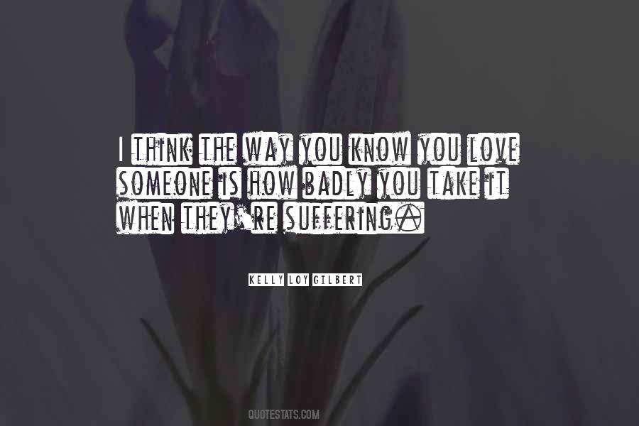 I Love Someone Quotes #46999