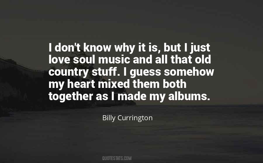 I Love Soul Music Quotes #1495512