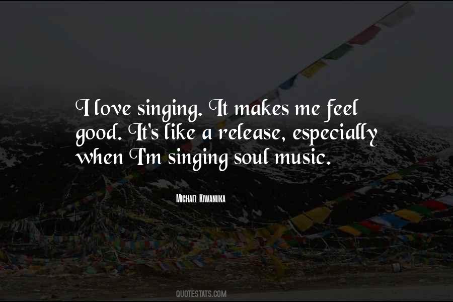 I Love Soul Music Quotes #1754050