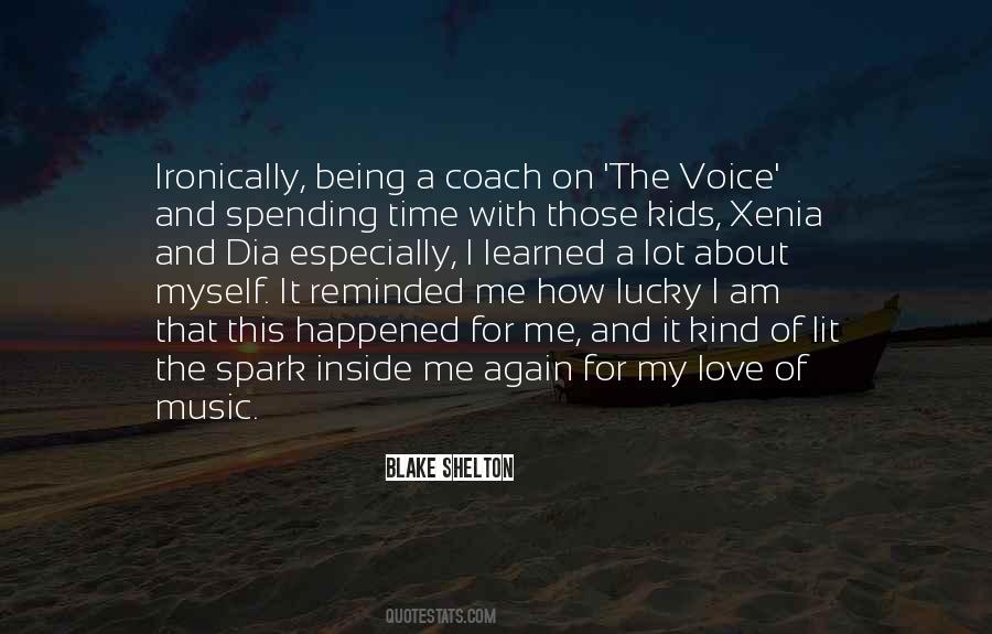 I Love Spending My Time With You Quotes #52772