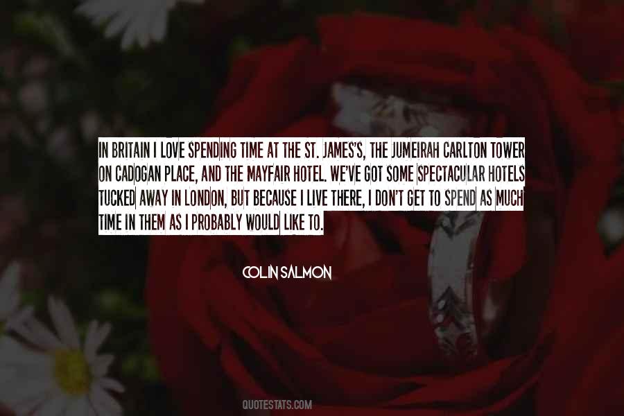 I Love Spending My Time With You Quotes #709930