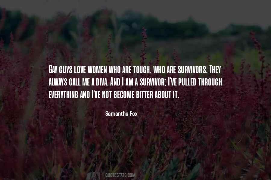I Love Survivor Quotes #1525082